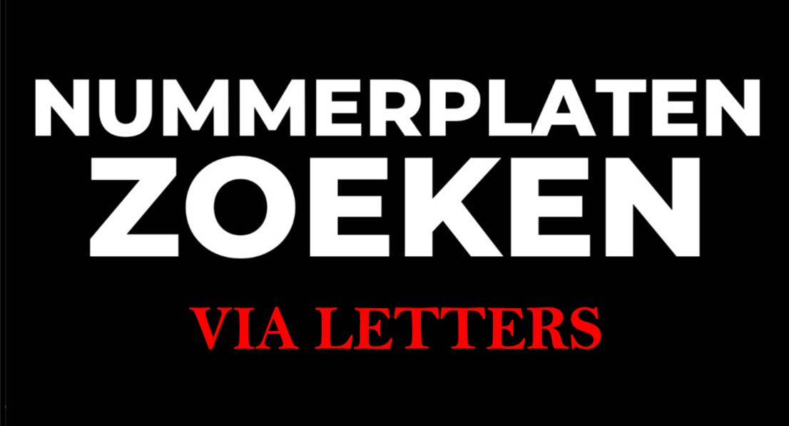 Nummerplaat herkenning: Zoek de nummerplaat waar je 1 letter van kent